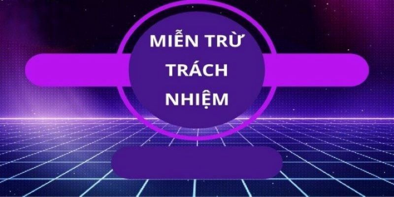 Nội dung miễn trách nhiệm typhu88 cho nhà cái